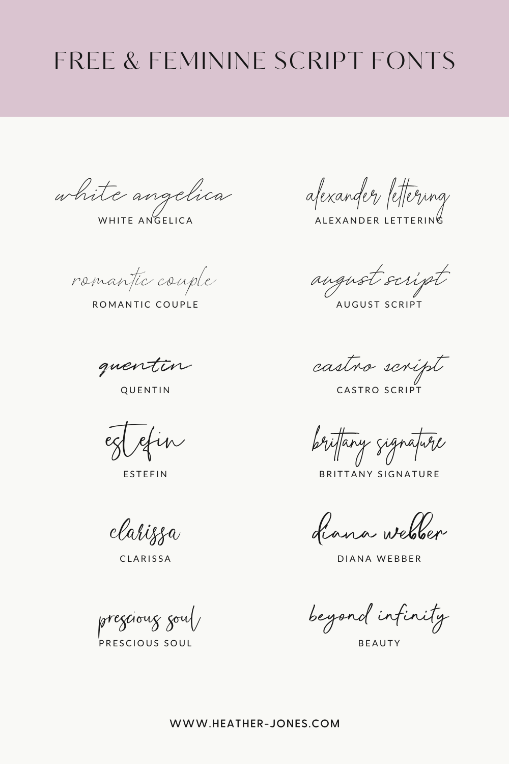 12 Free & Feminine Script Fonts Heather Jones Creative